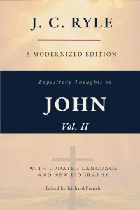 Cover of Expository Thoughts on the Gospel of John, Vol. II (Annotated)